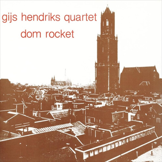 Gijs Hendriks Quartet Dom Rocket CD