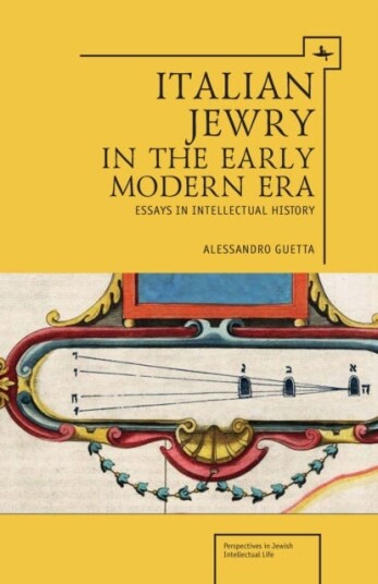 Italian Jewry In The Early Modern Era Av Alessandro Guetta