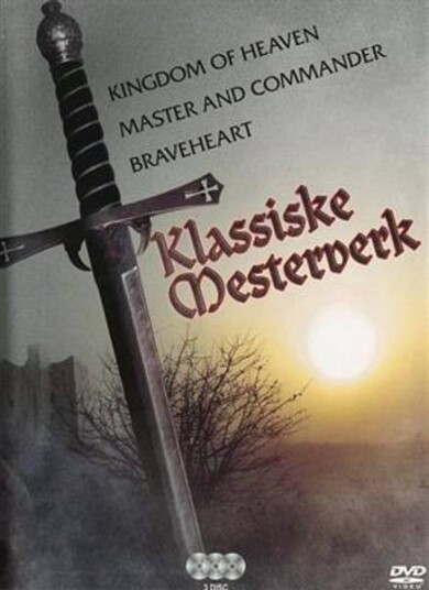 Klassiske Mesterverk DVD Braveheart Kingdom of Heaven Master And Commander   3 filmer i En