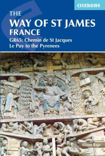 The Way of St James   Le Puy to the Pyrenees