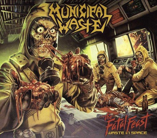 Municipal Waste  Fatal Feast  CD