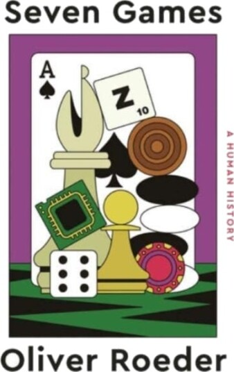 Seven Games Av Oliver Roeder Seven Games Av Oliver Roeder