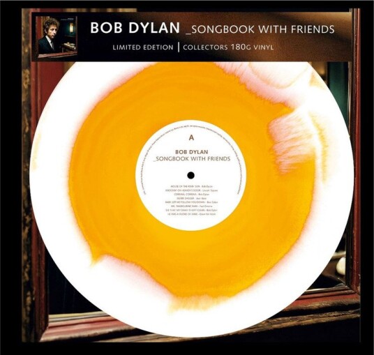 Bob Dylan Songbook With Friends Limited Edition Uk Vinyl