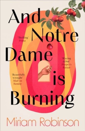And Notre Dame is Burning And Notre Dame is Burning