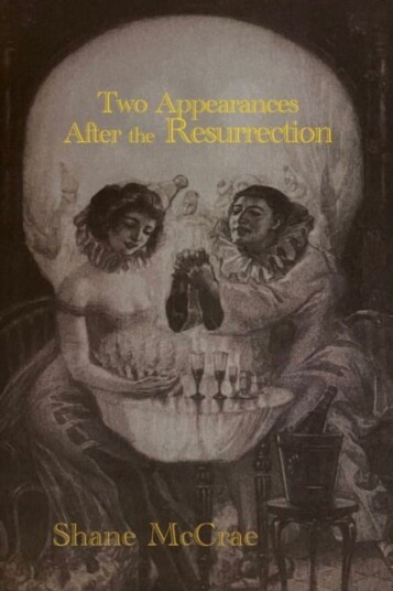 Two Appearances After the Resurrection Two Appearances After the Resurrection