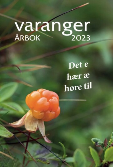Varanger Årbok 2023 Av Vadsø Historielag