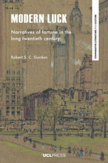 Modern Luck Av Robert S. C. Gordon