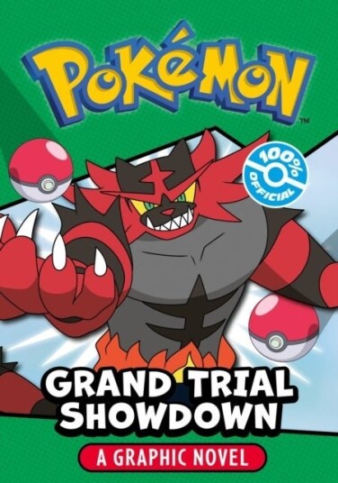 Pokemon Grand Trial Showdown Graphic Novel Pokemon Grand Trial Showdown Graphic Novel
