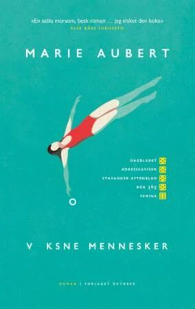 Voksne mennesker av Marie Aubert - Pocketbok fra Forlaget Oktober