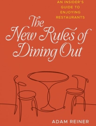 The New Rules of Dining Out