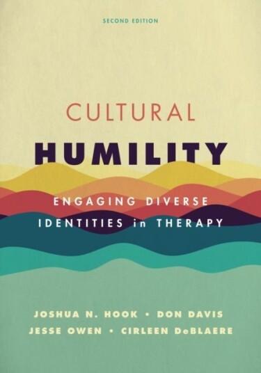 Cultural Humility Engaging Diverse Identities in