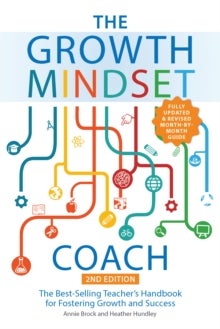 The Growth Mindset Coach Second Edition