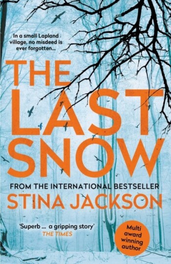 The Last Snow Av Stina Jackson