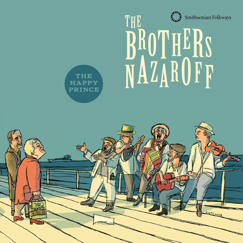 Brothers Nazaroff Brothers Nazaroff: The Happy Prince CD