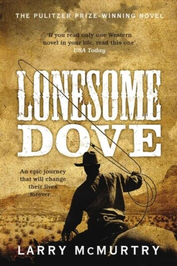 Lonesome Dove Av Larry Mcmurtry