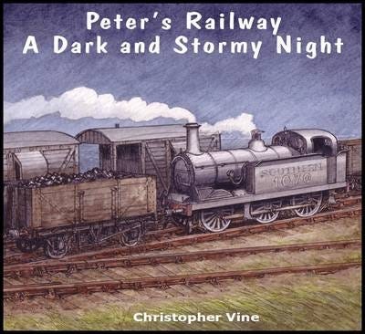 Peter's Railway a Dark and Stormy Night Peter's Railway a Dark and Stormy Night