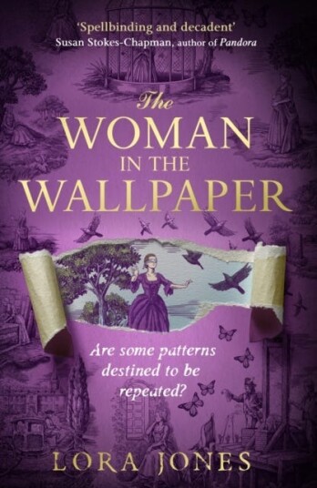 The Woman in the Wallpaper The most anticipated historical debut of 2025 The Woman in the Wallpaper The most anticipated historical debut of 2025