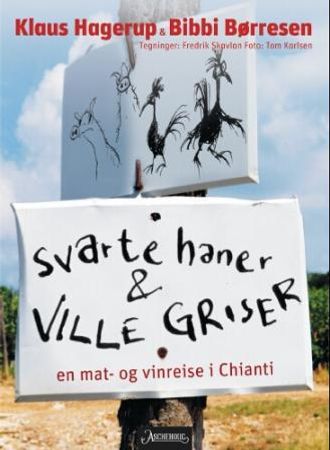 Svarte haner og ville griser, Veldig pen bok / som ny Svarte haner og ville griser, Veldig pen bok / som ny