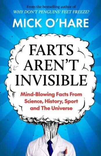 Farts Aren'T Invisible Av Mick O'Hare