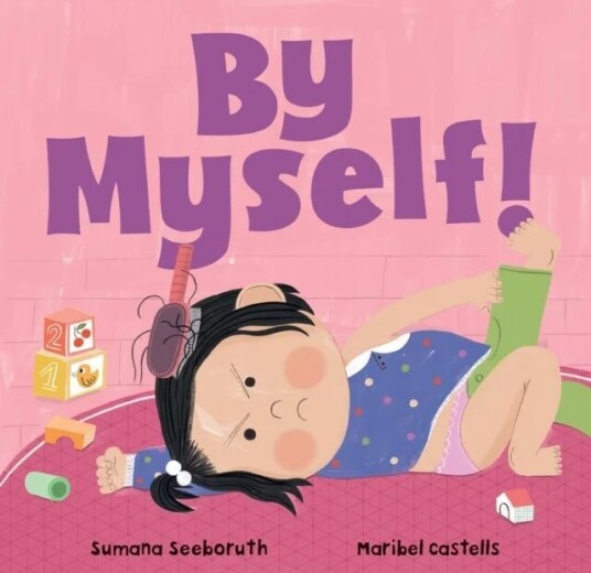 By Myself! Av Sumana Seeboruth By Myself! Av Sumana Seeboruth