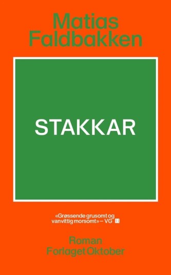 Stakkar Av Matias Faldbakken