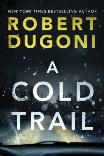 A Cold Trail Av Robert Dugoni