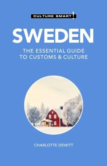 Sweden - Culture Smart! Av Neil Shipley Sweden - Culture Smart! Av Neil Shipley