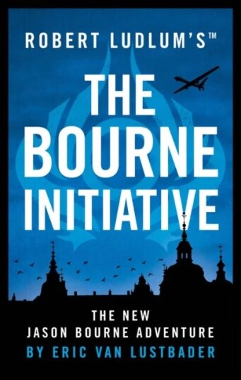 Robert Ludlum'S¿ The Bourne Initiative Av Eric Van Lustbader