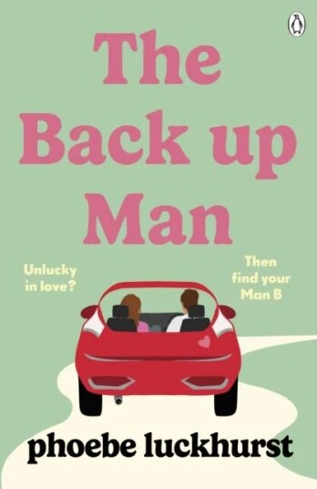 The Back Up Man av Phoebe Luckhurst