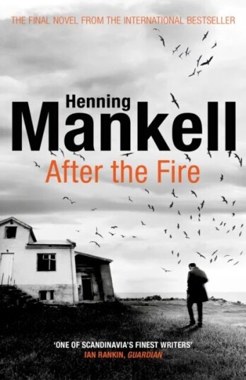 After The Fire Av Henning Mankell