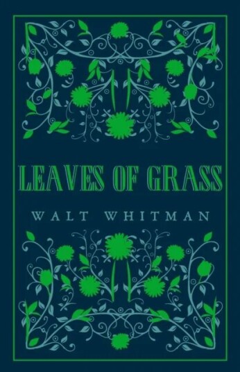 Leaves Of Grass Av Walt Whitman