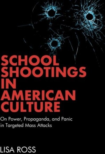 School Shootings in American Culture School Shootings in American Culture