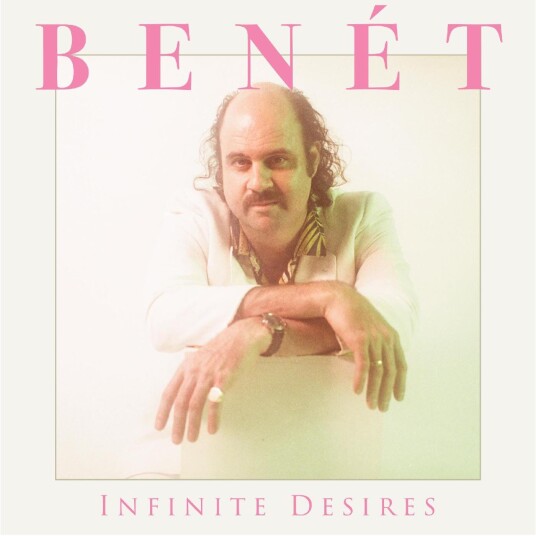 Donny Benét  Infinite Desires  LP/Vinyl