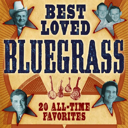 Diverse Country, Diverse Bluegrass BestLoved Bluegrass: 20 AllTime Favorites CD