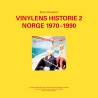 Vinylens Historie Av Børre Haugstad