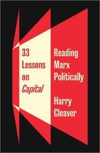 Cleaver Harry 33 Lessons on Capital
