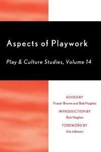 Brown Fraser Aspects of Playwork