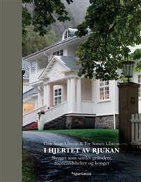 I Hjertet Av Rjukan Av Geir Stian Ulstein, Tor Simen Ulstein