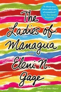 Gage Eleni N. The Ladies of Managua