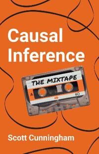 Causal Inference Av Scott Cunningham