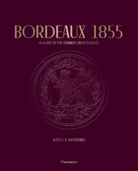 Bordeaux 1855 Av Conseil Des Grands Crus Classes, Stephane Bern