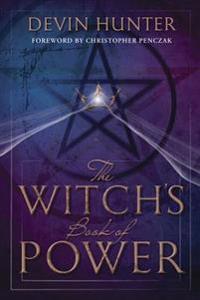 The Witch'S Book Of Power Av Devin Hunter The Witch'S Book Of Power Av Devin Hunter