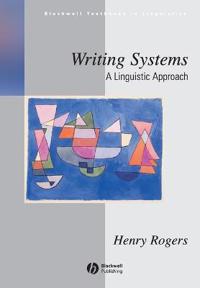 Rogers H Writing Systems – A Linguistic Approach