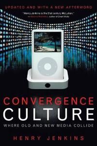 Jenkins Henry Convergence Culture Jenkins Henry Convergence Culture