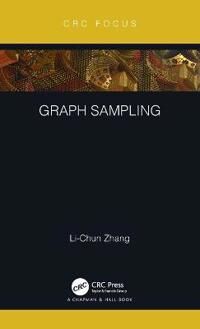 Graph Sampling Av Li-Chun (Department Of Social Statistics University Of Southampton Uk) Zhang
