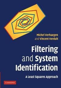 Filtering And System Identification Av Michel (Technische Universiteit Delft The Netherlands) Verhaegen, Vincent (Technische Universiteit Delft The Ne