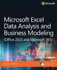 Microsoft Excel Data Analysis And Business Modeling (Office 2021 And Microsoft 365) Av Wayne Winston