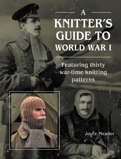 A Knitter¿s Guide to World War 1