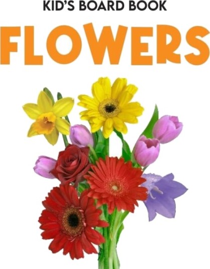 Kids Board Book Flowers