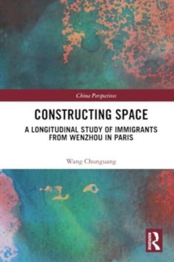 Constructing Space A Longitudinal Study of Immigrants from Wenzhou in Paris
